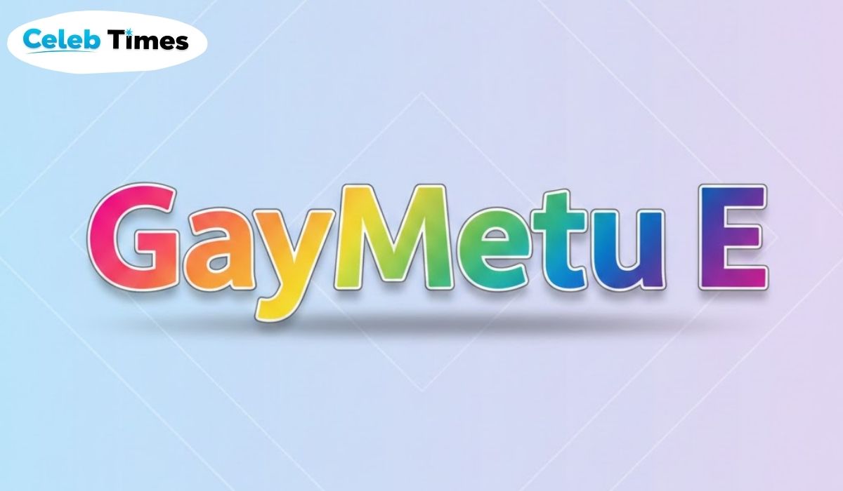 GayMetu E